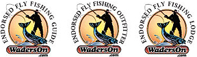 WadersOn.com - Endorsed Fly Fishing Guide, Endorsed Fly Fishing Outfitter, Endorsed Fly Fishing Lodge
